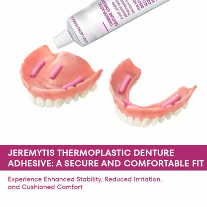 ✨[Official Brand Store] JEREMYTIS™Thermoplastic Denture Adhesive